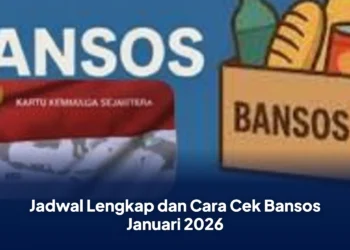 Jadwal Lengkap dan Cara Cek Bansos Januari 2026