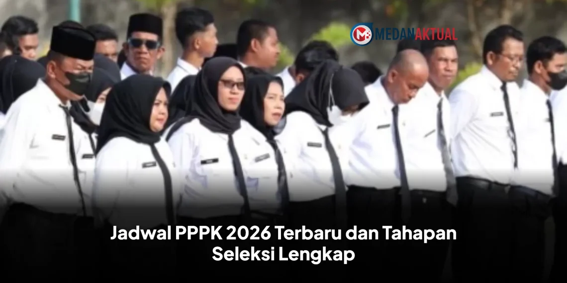 Jadwal PPPK 2026 Terbaru dan Tahapan Seleksi Lengkap