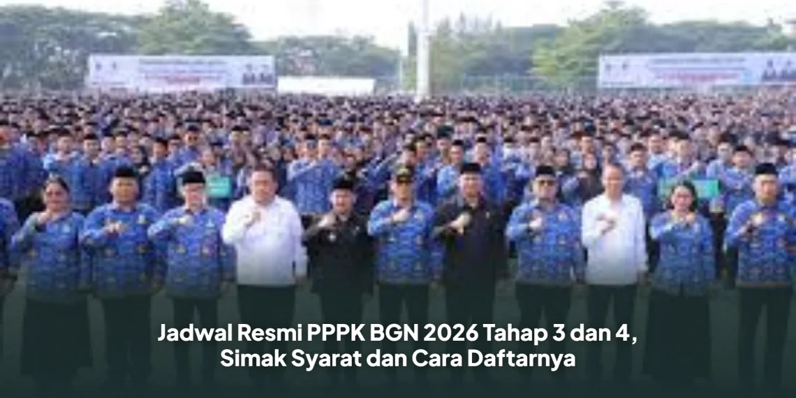 Jadwal Resmi PPPK BGN 2026 Tahap 3 dan 4, Simak Syarat dan Cara Daftarnya