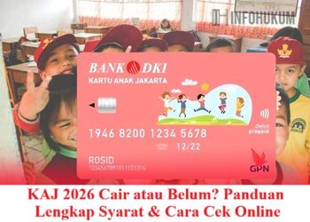 KAJ 2026 Cair atau Belum? Panduan Lengkap Syarat & Cara Cek Online