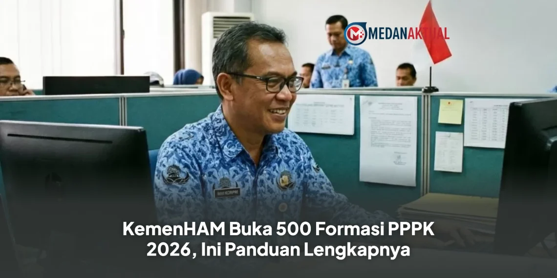 KemenHAM Buka 500 Formasi PPPK 2026, Ini Panduan Lengkapnya