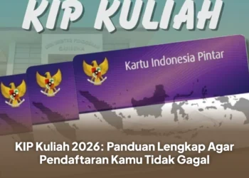 KIP Kuliah 2026: Panduan Lengkap Agar Pendaftaran Kamu Tidak Gagal