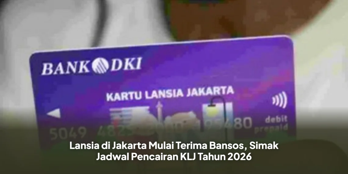 Lansia di Jakarta Mulai Terima Bansos, Simak Jadwal Pencairan KLJ Tahun 2026