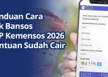 Panduan Cara Cek Bansos KTP Kemensos 2026, Bantuan Sudah Cair