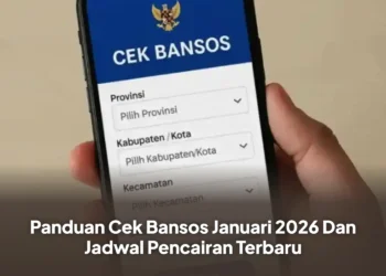 Panduan Cek Bansos Januari 2026 Dan Jadwal Pencairan Terbaru