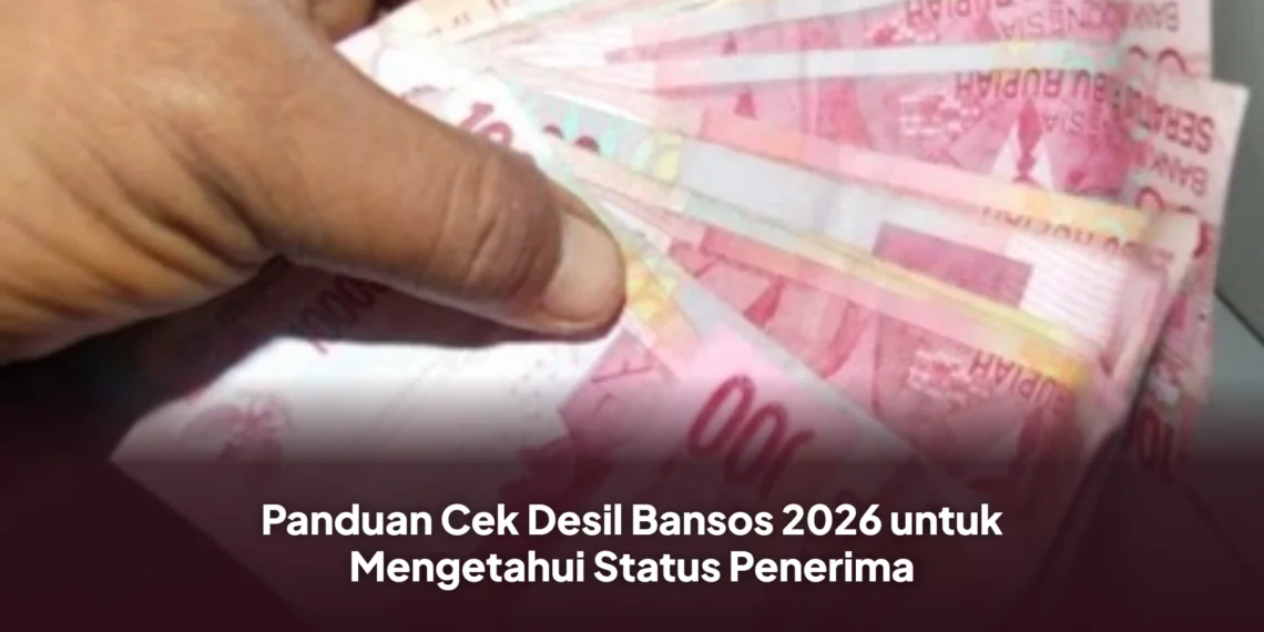 Panduan Cek Desil Bansos 2026 untuk Mengetahui Status Penerima