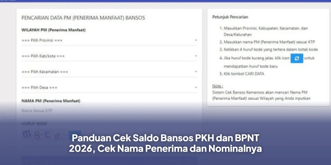 Panduan Cek Saldo Bansos PKH dan BPNT 2026, Cek Nama Penerima dan Nominalnya