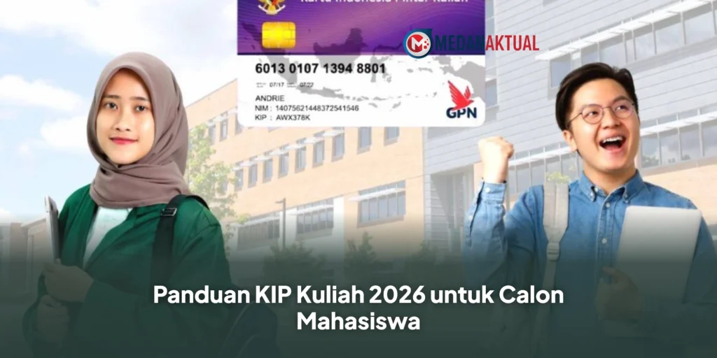 Panduan KIP Kuliah 2026 untuk Calon Mahasiswa