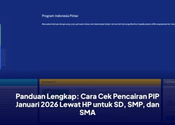 Panduan Lengkap: Cara Cek Pencairan PIP Januari 2026 Lewat HP untuk SD, SMP, dan SMA