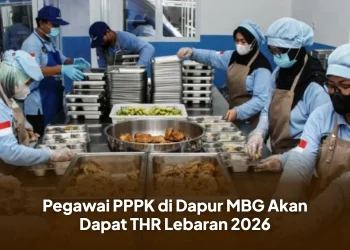 Pegawai PPPK di Dapur MBG Akan Dapat THR Lebaran 2026