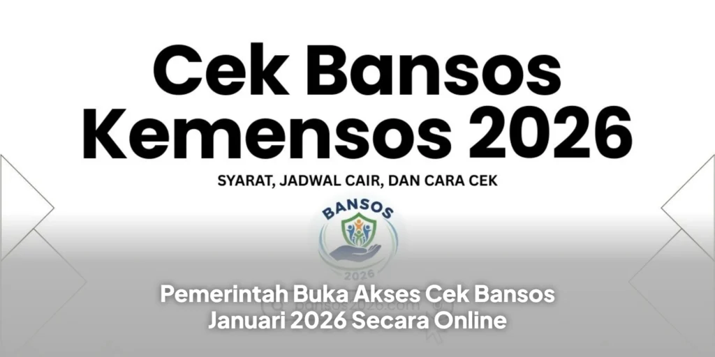 Pemerintah Buka Akses Cek Bansos Januari 2026 Secara Online