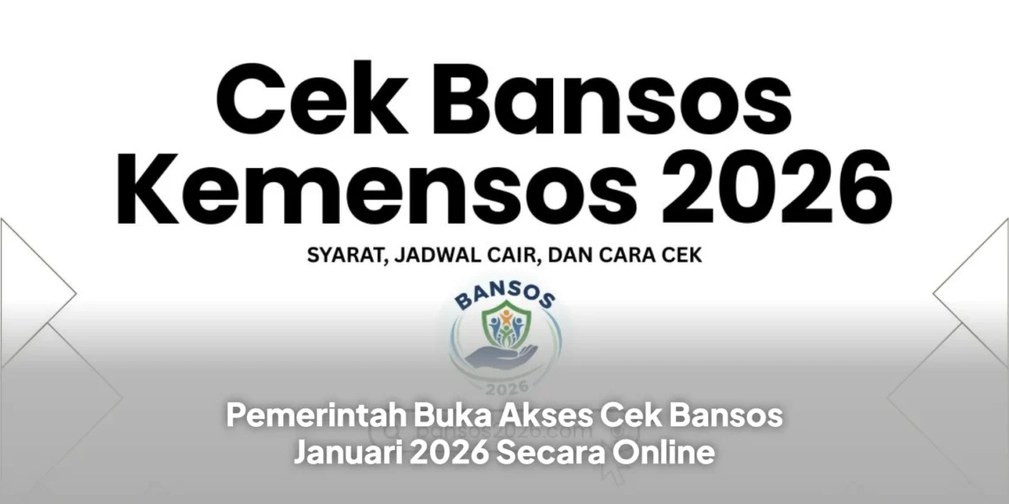 Pemerintah Buka Akses Cek Bansos Januari 2026 Secara Online
