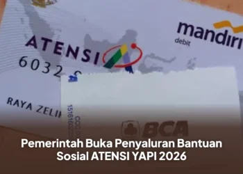 Pemerintah Buka Penyaluran Bantuan Sosial ATENSI YAPI 2026