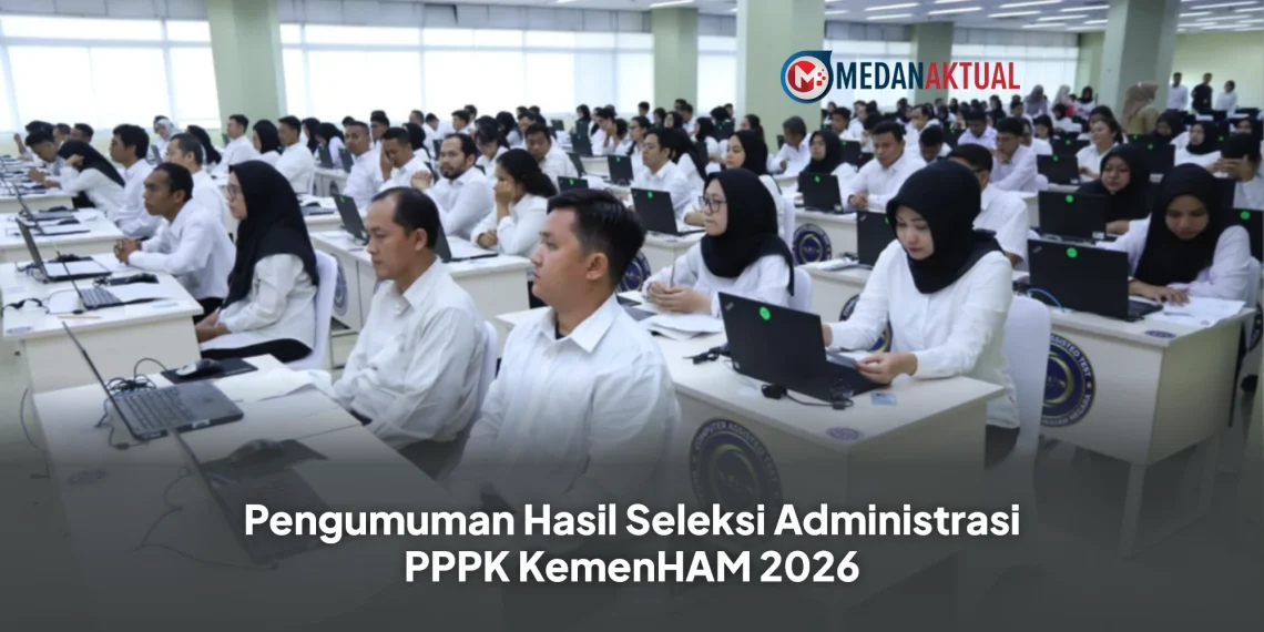 Pengumuman Hasil Seleksi Administrasi PPPK KemenHAM 2026