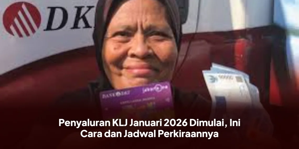 Penyaluran KLJ Januari 2026 Dimulai, Ini Cara dan Jadwal Perkiraannya