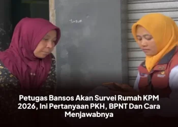 Petugas Bansos Akan Survei Rumah KPM 2026, Ini Pertanyaan PKH, BPNT Dan Cara Menjawabnya