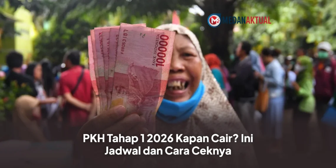 PKH Tahap 1 2026 Kapan Cair? Ini Jadwal dan Cara Ceknya