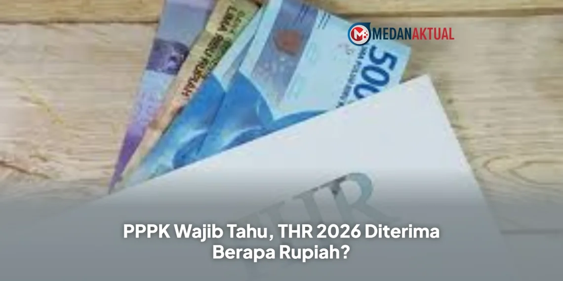 PPPK Wajib Tahu, THR 2026 Diterima Berapa Rupiah?