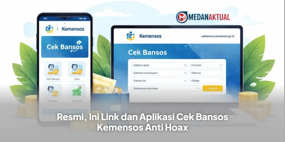 Resmi, Ini Link dan Aplikasi Cek Bansos Kemensos Anti Hoax