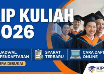 Siapkan Dokumen Ini, Jika Ingin Mengajukan KIP Kuliah 2026
