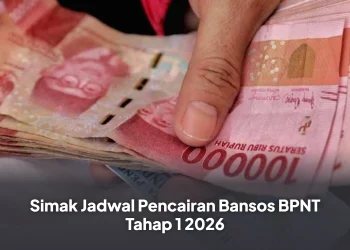 Simak Jadwal Pencairan Bansos BPNT Tahap 1 2026