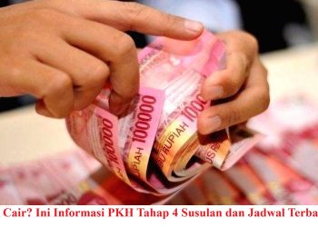 Belum Cair? Ini Informasi PKH Tahap 4 Susulan dan Jadwal Terbarunya