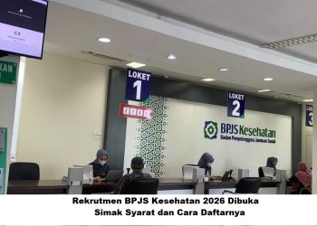 Rekrutmen BPJS Kesehatan 2026 Dibuka, Simak Syarat dan Cara Daftarnya