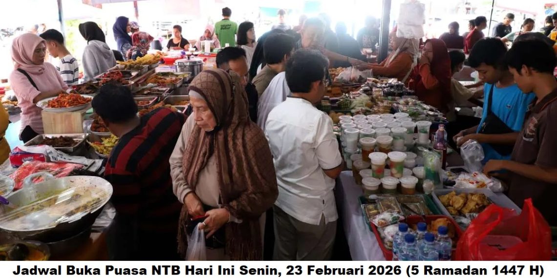 Jadwal Buka Puasa NTB Hari Ini Senin, 23 Februari 2026 (5 Ramadan 1447 H)
