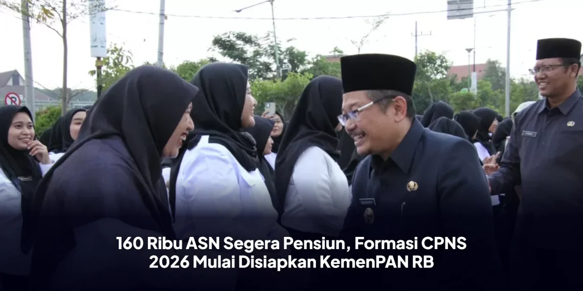 160 Ribu ASN Segera Pensiun, Formasi CPNS 2026 Mulai Disiapkan KemenPAN RB