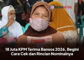 18 Juta KPM Terima Bansos 2026, Begini Cara Cek dan Rincian Nominalnya