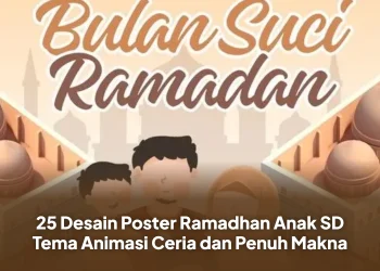 25 Desain Poster Ramadhan Anak SD Tema Animasi Ceria dan Penuh Makna
