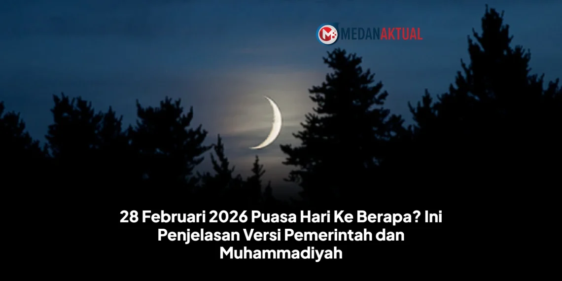 28 Februari 2026 Puasa Hari Ke Berapa? Ini Penjelasan Versi Pemerintah dan Muhammadiyah