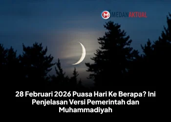 28 Februari 2026 Puasa Hari Ke Berapa? Ini Penjelasan Versi Pemerintah dan Muhammadiyah