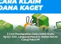 3 Cara Mendapatkan Saldo DANA Gratis Rp122.000, Langsung Masuk E-Wallet Hari Ini Cukup Pakai HP