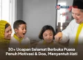 30+ Ucapan Selamat Berbuka Puasa Penuh Motivasi & Doa, Menyentuh Hati