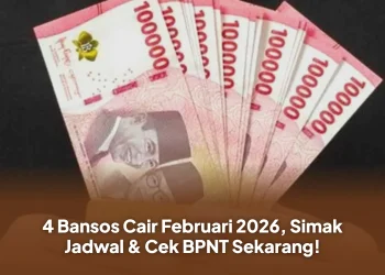 4 Bansos Cair Februari 2026, Simak Jadwal & Cek BPNT Sekarang!