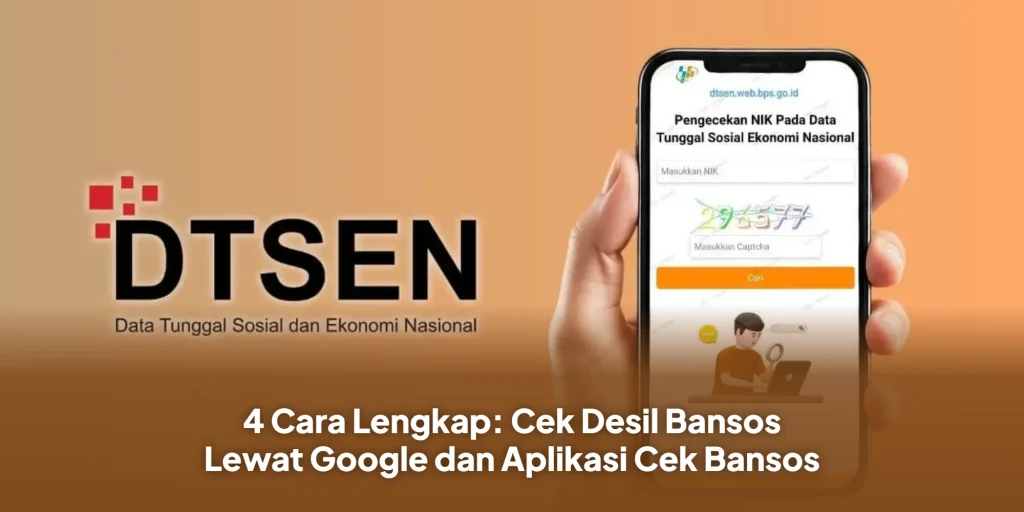 4 Cara Lengkap: Cek Desil Bansos Lewat Google dan Aplikasi Cek Bansos