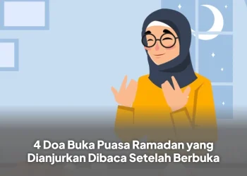 4 Doa Buka Puasa Ramadan yang Dianjurkan Dibaca Setelah Berbuka