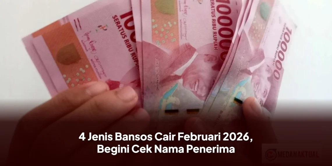 4 Jenis Bansos Cair Februari 2026, Begini Cek Nama Penerima