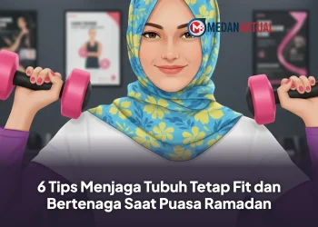 6 Tips Menjaga Tubuh Tetap Fit dan Bertenaga Saat Puasa Ramadan