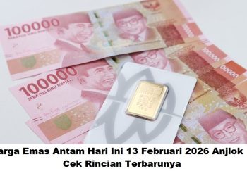 Harga Emas Antam Hari Ini 13 Februari 2026 Anjlok, Cek Rincian Terbarunya