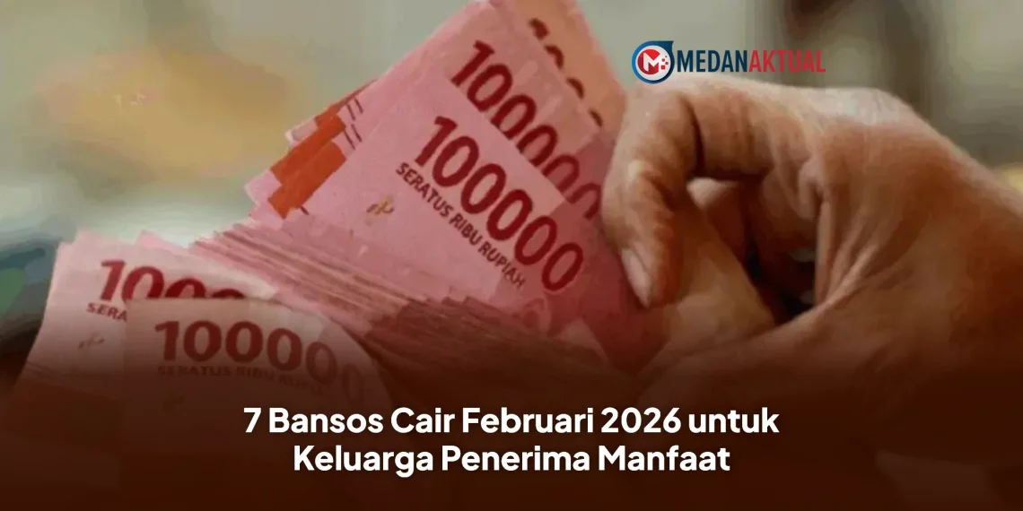 7 Bansos Cair Februari 2026 untuk Keluarga Penerima Manfaat