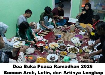 Doa Buka Puasa Ramadhan 2026: Bacaan Arab, Latin, dan Artinya Lengkap