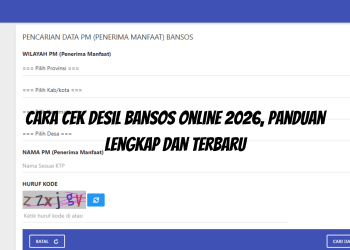 Cara Cek Desil Bansos Online 2026, Panduan Lengkap dan Terbaru