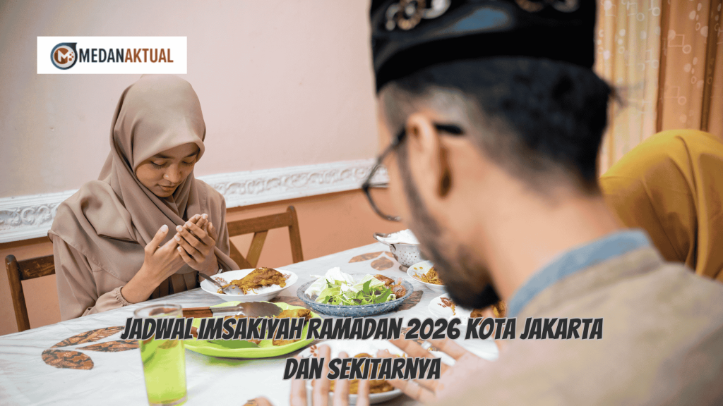 Jadwal Imsakiyah Ramadan 2026 Kota Jakarta dan Sekitarnya