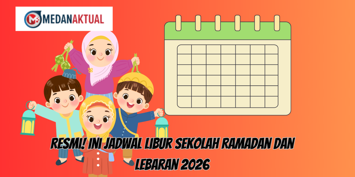 Resmi! Ini Jadwal Libur Sekolah Ramadan dan Lebaran 2026