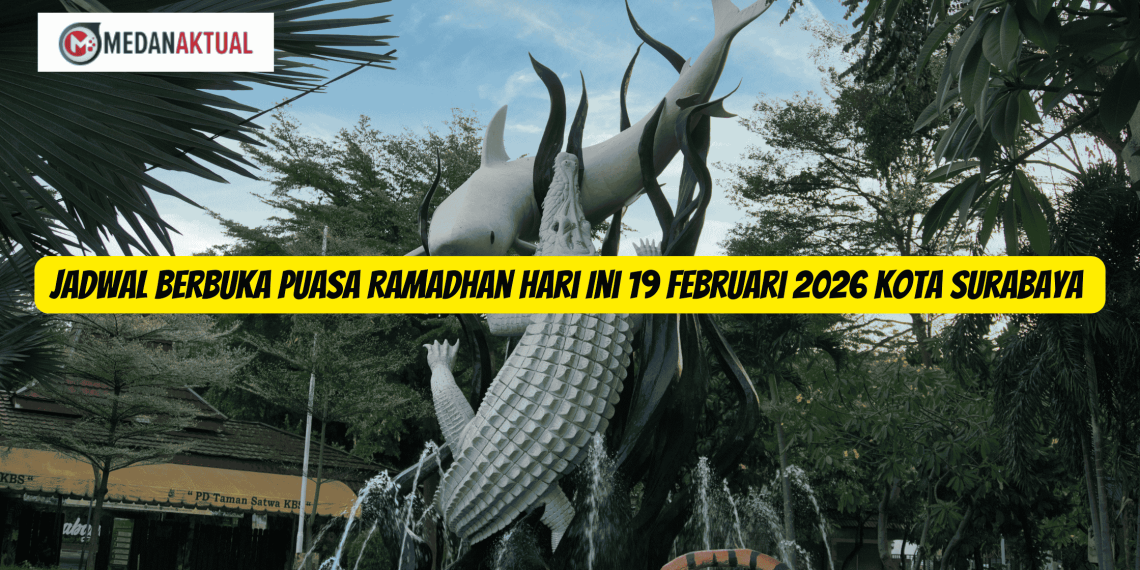 Jadwal Berbuka Puasa Ramadhan Hari Ini 19 Februari 2026 Kota Surabaya