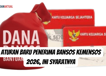 Aturan Baru Penerima Bansos Kemensos 2026, Ini Syaratnya