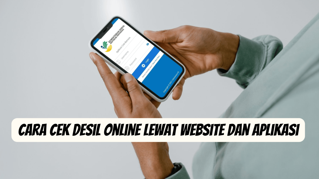 Cara Cek Desil Online Lewat Website dan Aplikasi