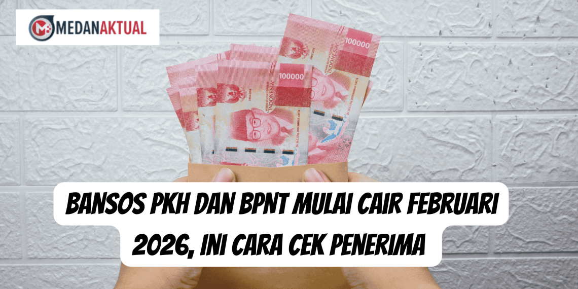 Bansos PKH dan BPNT Mulai Cair Februari 2026, Ini Cara Cek Penerima